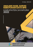 Analisis Hasil Survey Kebutuhan Data BPS Kabupaten Jayapura 2022